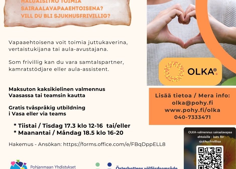 Kevään kaksikieliset OLKA-valmennukset uusille sairaalavapaaehtoisille / Vårens tvåspråkiga OLKA-kurser för nya sjukhusfrivilliga